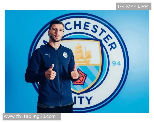 鲁本迪亚斯的足球之路与曼城崛起的背后故事